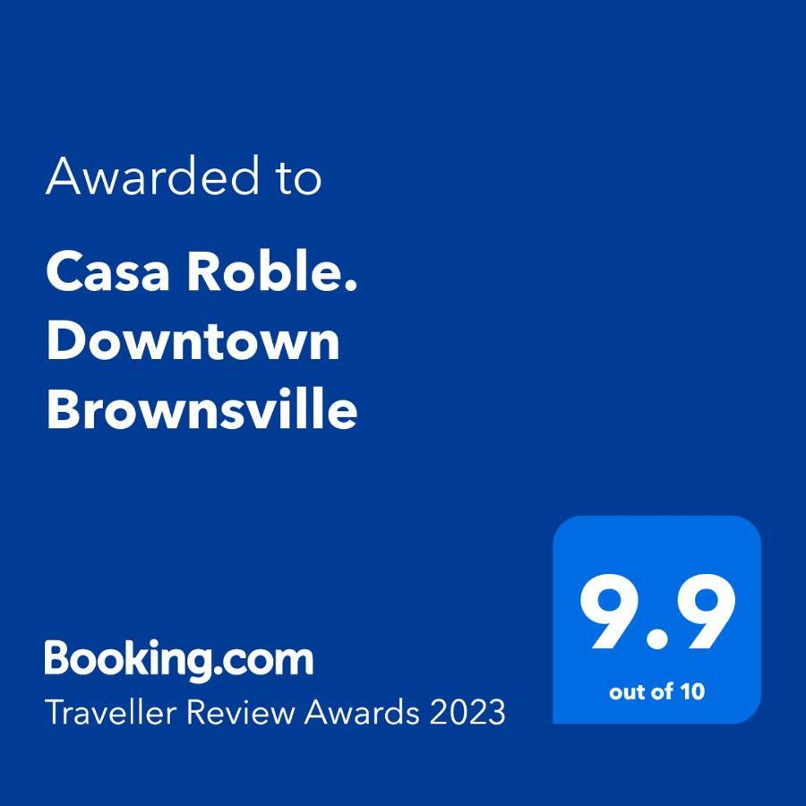 Casa Roble. Downtown Brownsville Exterior photo